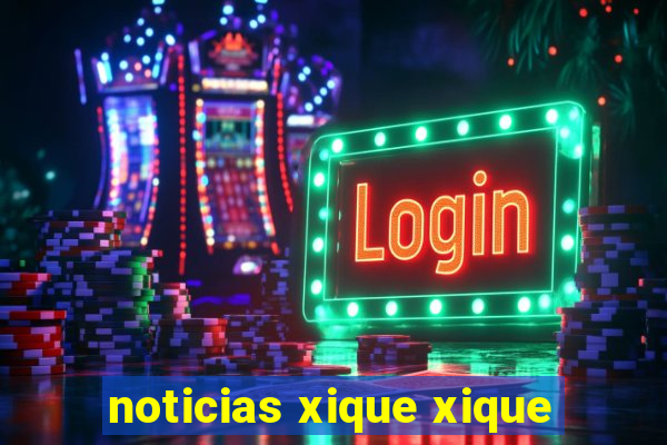 noticias xique xique